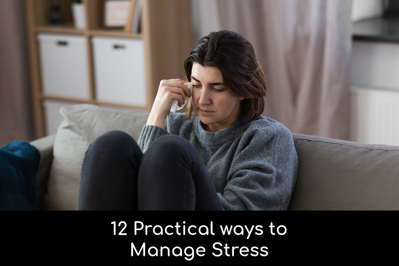 12 Practical Ways to Manage Stress