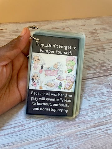 Hey...Don't Forget to Pamper Yourself - Self Love Cards