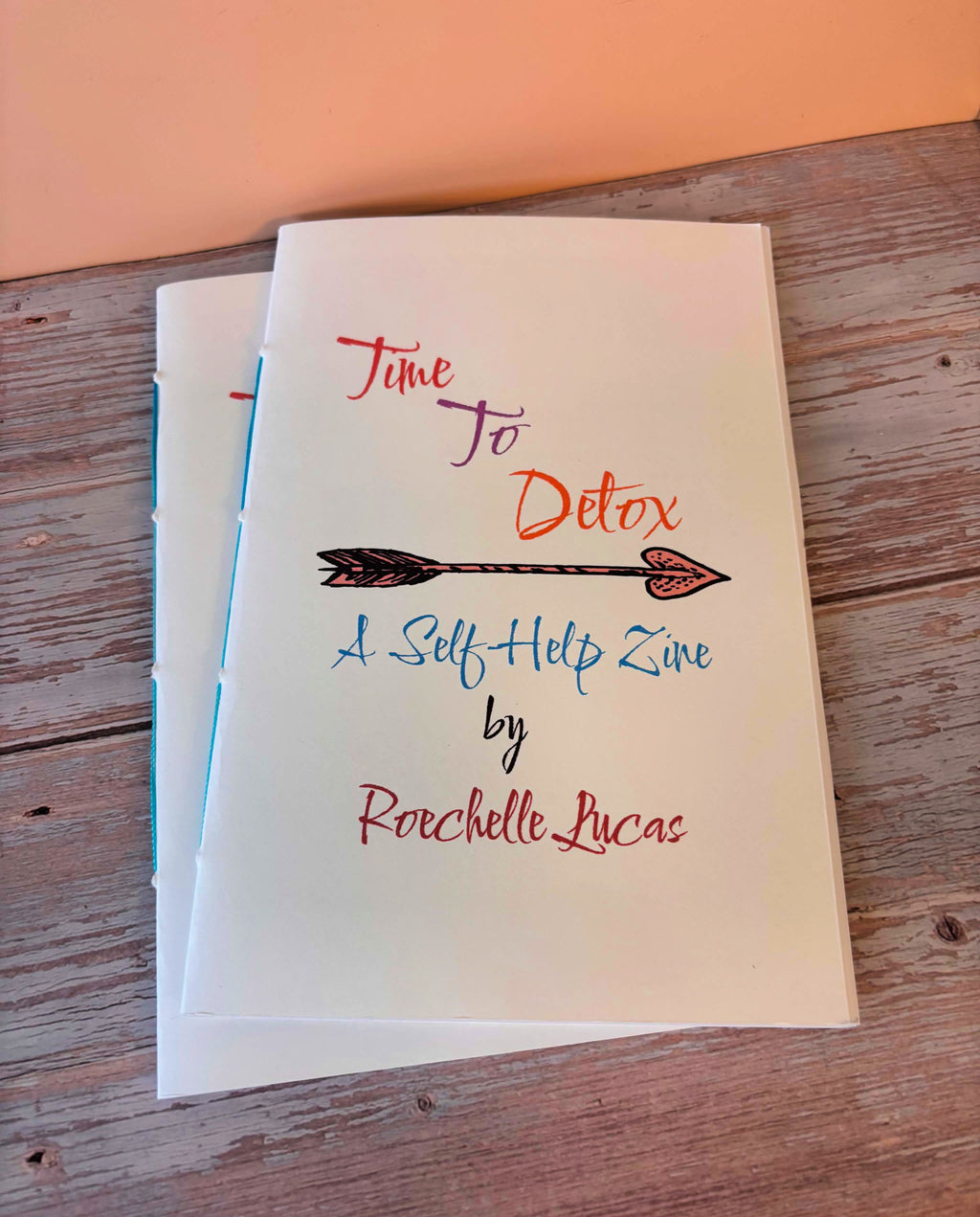 Time to Detox - A Self-help Zine